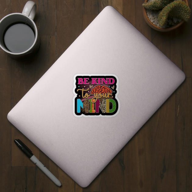 Mind Matters: Spread Positivity and Self-Care Awareness by Steve